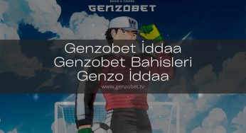 Genzobet İddaa | Genzobet Bahisleri | Genzo İddaa